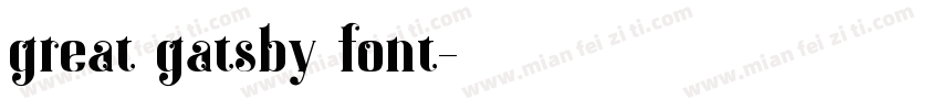 great gatsby font字体转换